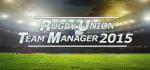 Rugby Union Team Manager 2015 Box Art Front